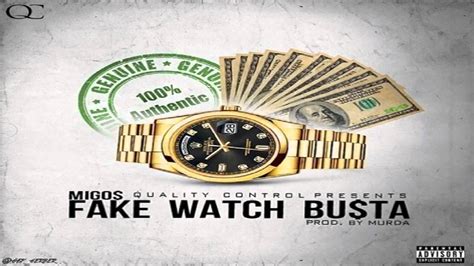 fake watch busta migos mp3|Migos – 'Fake Watch Busta' .